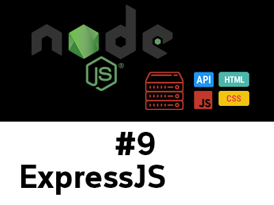 สอน Node.js ตอนที่ 9 Node.js + ExpressJS สร้าง Web Server 